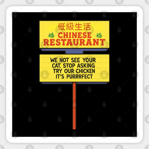 Chinese Restaurant Magnet by Low Life Shirts